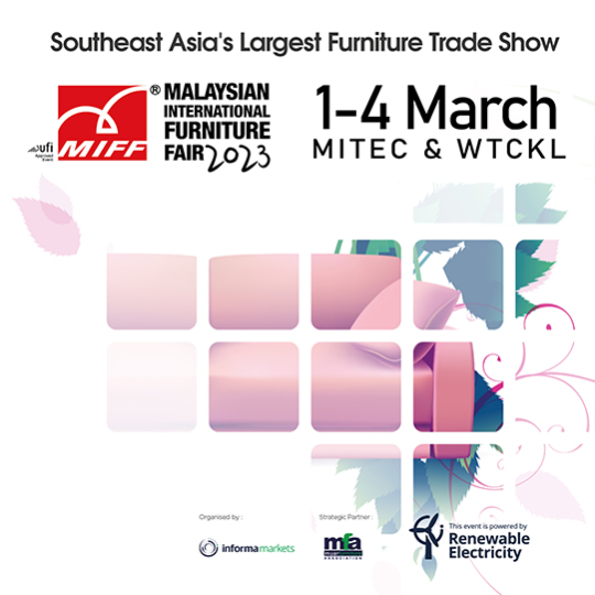 Upcoming Malaysian International Furniture Fair 2023